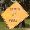 Sluts at Work